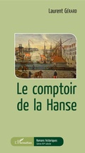 Cover: Le comptoir de la Hanse - Editions L'Harmattan
