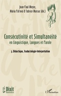 Cover: Cons&eacute;cutivit&eacute; et Simultan&eacute;it&eacute; - Editions L'Harmattan
