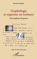 Cover: Graphologie et expertise en &eacute;critures - Editions L'Harmattan