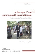 Cover: La fabrique d'une communaut&eacute; transnationale - Editions L'Harmattan