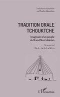 Cover: Tradition orale tchouktche - Editions L'Harmattan