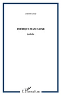 Cover: Po&eacute;tique mascarine - Editions L'Harmattan