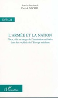 Cover: L'ARM&Eacute;E ET LA NATION - Editions L'Harmattan