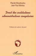 Cover: Droit des institutions administratives congolaises - Editions L'Harmattan