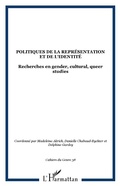 Cover: Politiques de la repr&eacute;sentation et de l'identit&eacute; - Editions L'Harmattan
