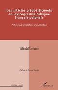Cover: Les articles pr&eacute;positionnels en lexicographie bilingue fran&ccedil;ais-polonais - Editions L'Harmattan
