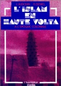 Cover: L'Islam en Haute-Volta &agrave; l'&eacute;poque coloniale - Editions L'Harmattan