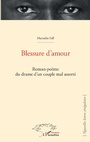 Cover: Blessure d'amour - Editions L'Harmattan