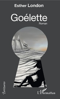 Enlarge image Cover: Goélette - Editions L'Harmattan