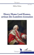 Cover: Henry Home Lord Kames, artisan des Lumi&egrave;res &eacute;cossaises - Editions L'Harmattan