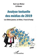 Cover: Analyse textuelle des m&eacute;dias de 2019 - Editions L'Harmattan