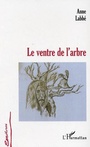 Cover: Le ventre de l'arbre - Editions L'Harmattan