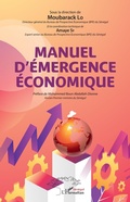 Cover: Manuel d'&eacute;mergence &eacute;conomique - Editions L'Harmattan