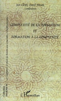 Enlarge image Cover: Complexité de la formation et formation à la complexité - Editions L'Harmattan