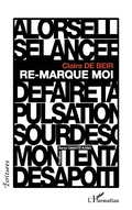 Cover: Re-marque moi - Editions L'Harmattan