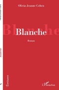 Cover: Blanche - Editions L'Harmattan