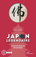Cover: Japon l&eacute;gendaire - Editions L'Harmattan