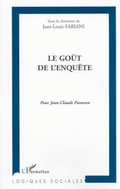 Cover: LE GO&Ucirc;T DE L'ENQU&Ecirc;TE - Editions L'Harmattan