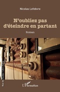 Cover: N'oubliez pas d'&eacute;teindre en partant - Editions L'Harmattan