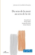 Cover: Du sens de la mort au sens de la vie - Editions L'Harmattan