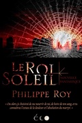 Cover: Le Roi Soleil - Philippe Roy