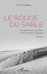 Enlarge image Cover: Le Rouge du sable - Editions L'Harmattan