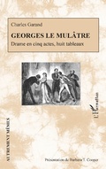 Cover: Georges le Mul&acirc;tre - Editions L'Harmattan