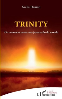 Enlarge image Cover: Trinity - Editions L'Harmattan