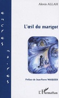 Cover: L'Oeil du marigot - Editions L'Harmattan