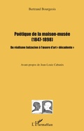 Cover: Po&eacute;tique de la maison-mus&eacute;e (1847-1898) - Editions L'Harmattan