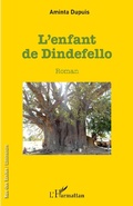 Cover: L'enfant de Dindefello - Editions L'Harmattan