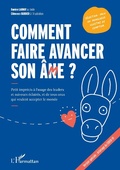 Cover: Comment faire avancer son &acirc;n(m)e ? - Editions L'Harmattan