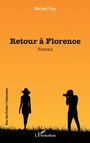 Cover: Retour à Florence - Editions L'Harmattan