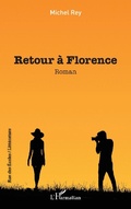 Cover: Retour &agrave; Florence - Editions L'Harmattan