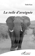 Cover: La toile d'araign&eacute;e - Editions L'Harmattan