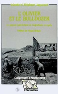 Cover: L'olivier et le bulldozer - Editions L'Harmattan