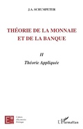 Cover: Th&eacute;orie de la monnaie et de la banque II - Editions L'Harmattan