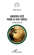 Cover: Univers-cit&eacute; pour le XXIe si&egrave;cle - Editions L'Harmattan