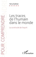 Cover: Les traces de l'humain dans le monde - Editions L'Harmattan