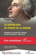 Cover: La R&eacute;publique de Prieur de la Marne - Editions L'Harmattan