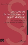 Cover: Les contrats de l'administration mis en discours - Editions L'Harmattan