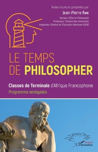 Enlarge image Cover: Le temps de philosopher - Editions L'Harmattan