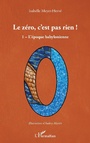 Cover: Le zéro, c'est pas rien ! - Editions L'Harmattan