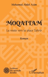 Enlarge image Cover: Moqattam - Editions L'Harmattan