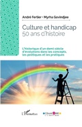 Cover: Culture et handicap. 50 ans d'histoire - Editions L'Harmattan