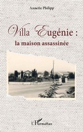 Cover: Villa Eug&eacute;nie : - Editions L'Harmattan