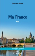 Cover: Ma France - Editions L'Harmattan