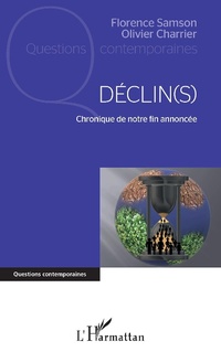 Enlarge image Cover: Déclin(s) - Editions L'Harmattan