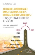Cover: Atteindre la performance dans les grands projets d'infrastructures publiques - Editions L'Harmattan