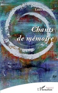 Cover: Chants de m&eacute;moire - Editions L'Harmattan